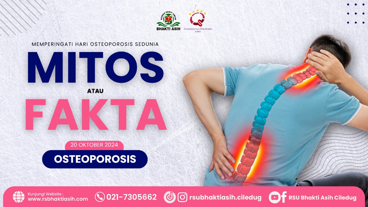 Mematahkan Mitos atau Mengungkap Fakta OSTEOPOROSIS